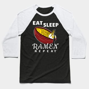 Eat Sleep Ramen Repeat Japan Shirt Baseball T-Shirt